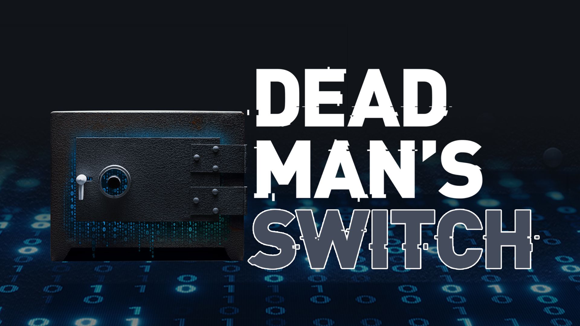 Dead Man's Switch: A Crypto Mystery