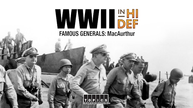 Famous Generals MacArthur - S1E6