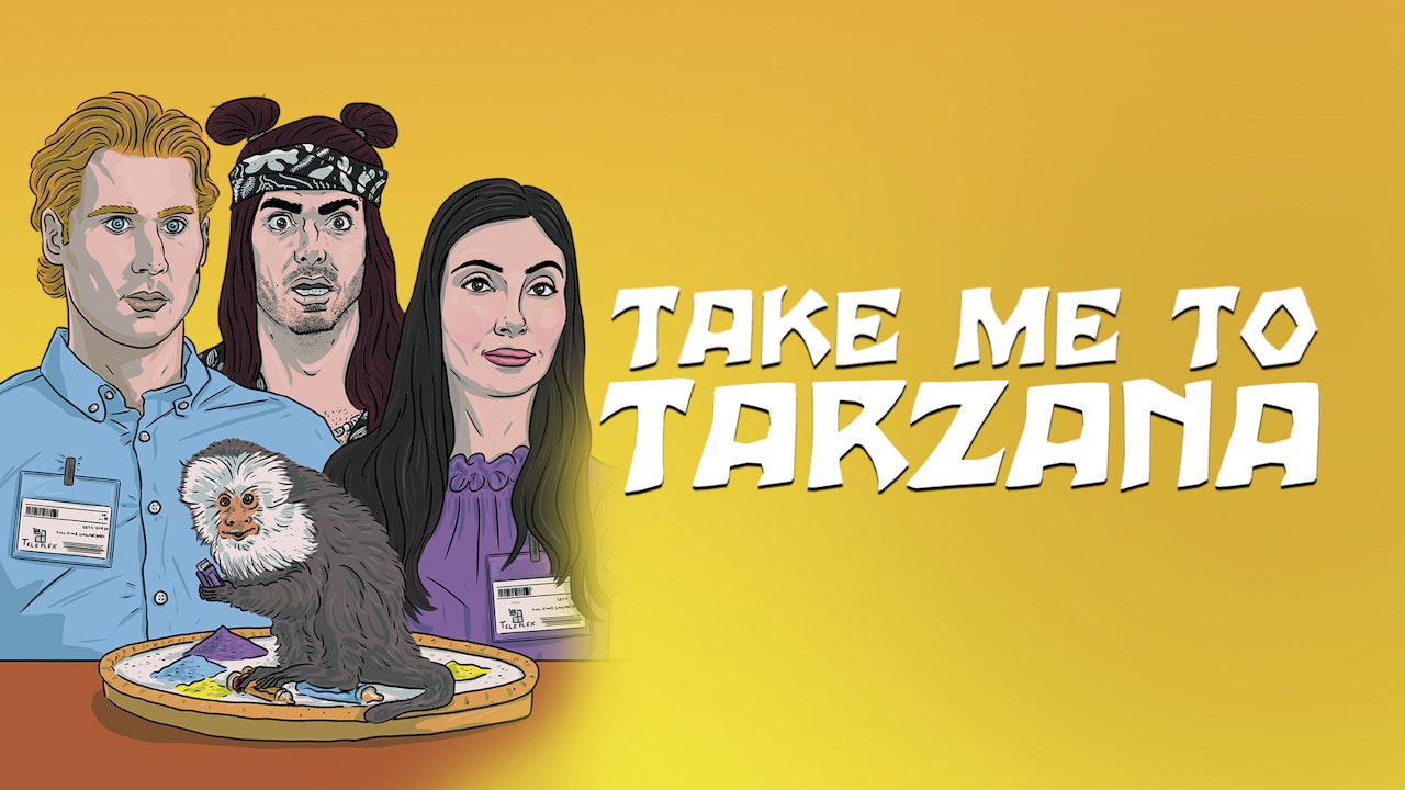 Take Me To Tarzana