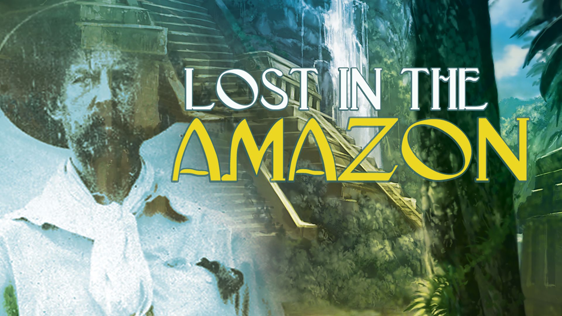 Lost In The Amazon
