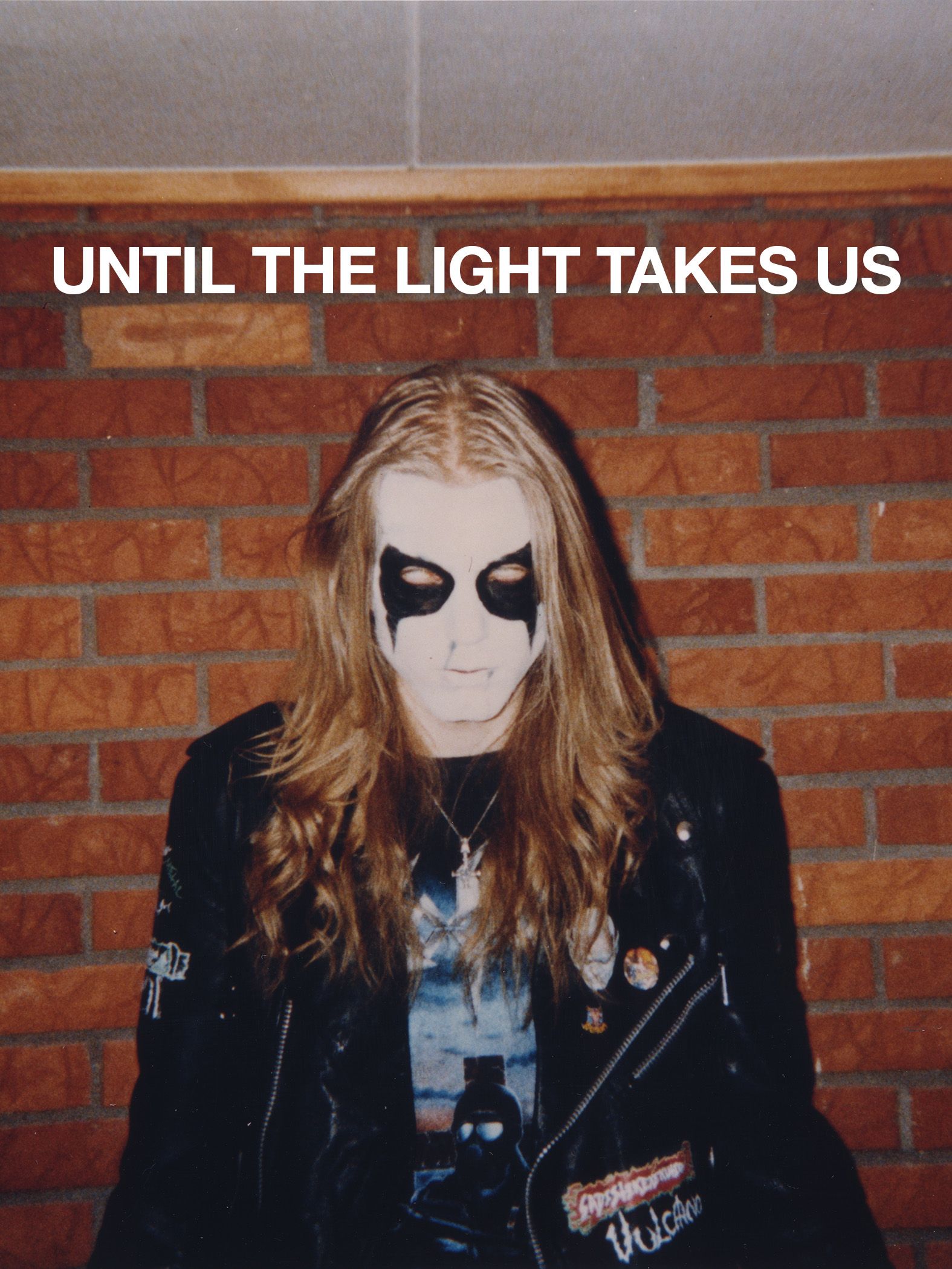 Until the Light Takes Us