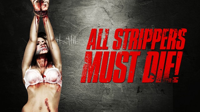 All Strippers Must Die