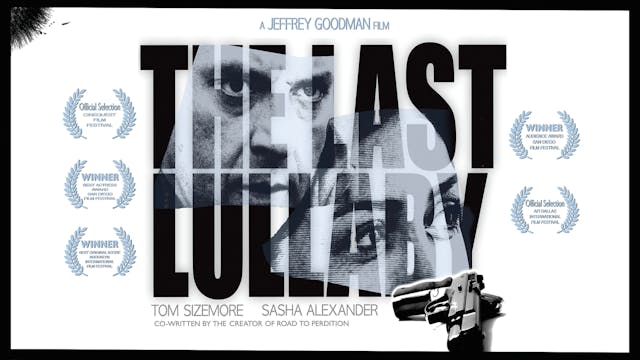 The Last Lullaby Trailer