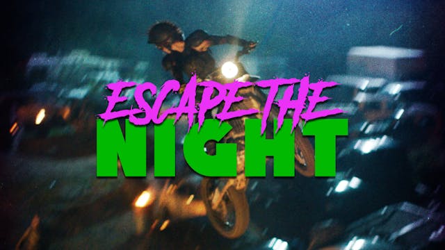 Escape the Night