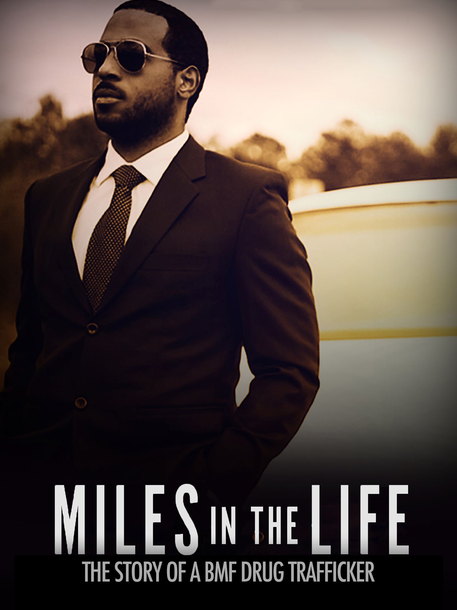 Miles In The Life: The Story Of A BMF Drug Trafficker