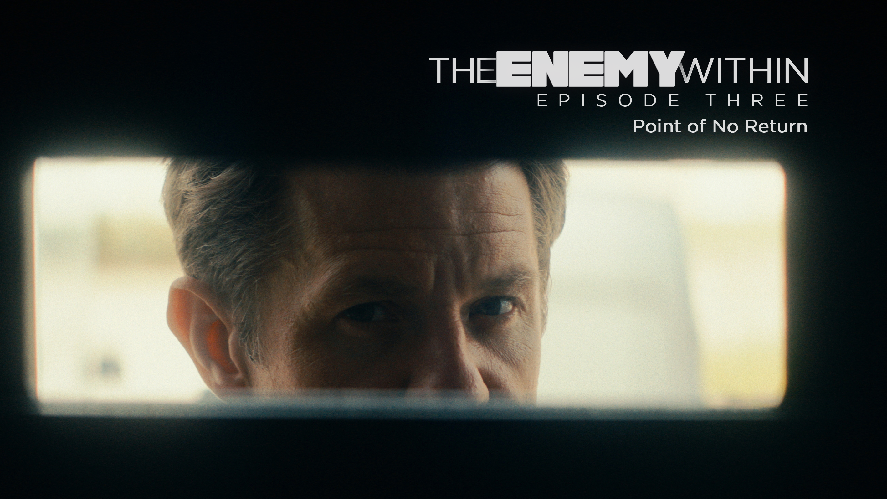 Episode Three: Point of No Return