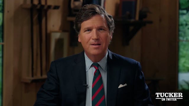 Tucker On Twitter Ep 5 6/20/23