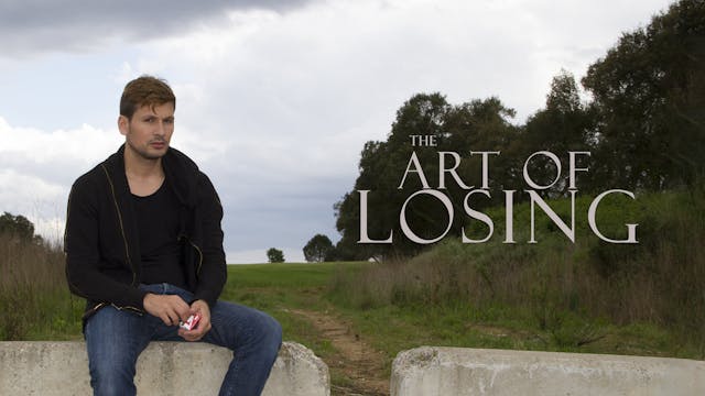 The Art Of Losing - Trailer