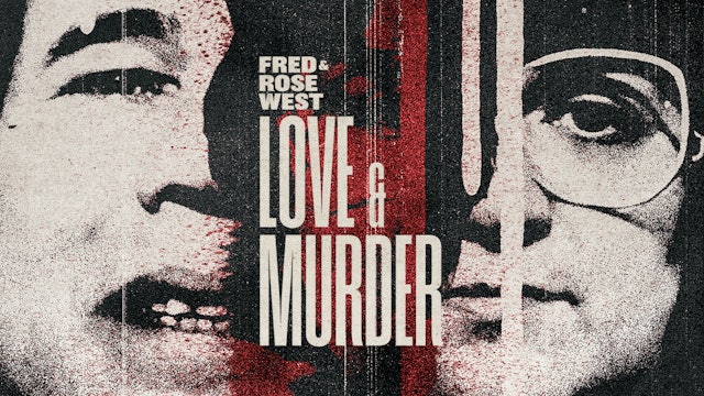 Fred Rose West Love Murder