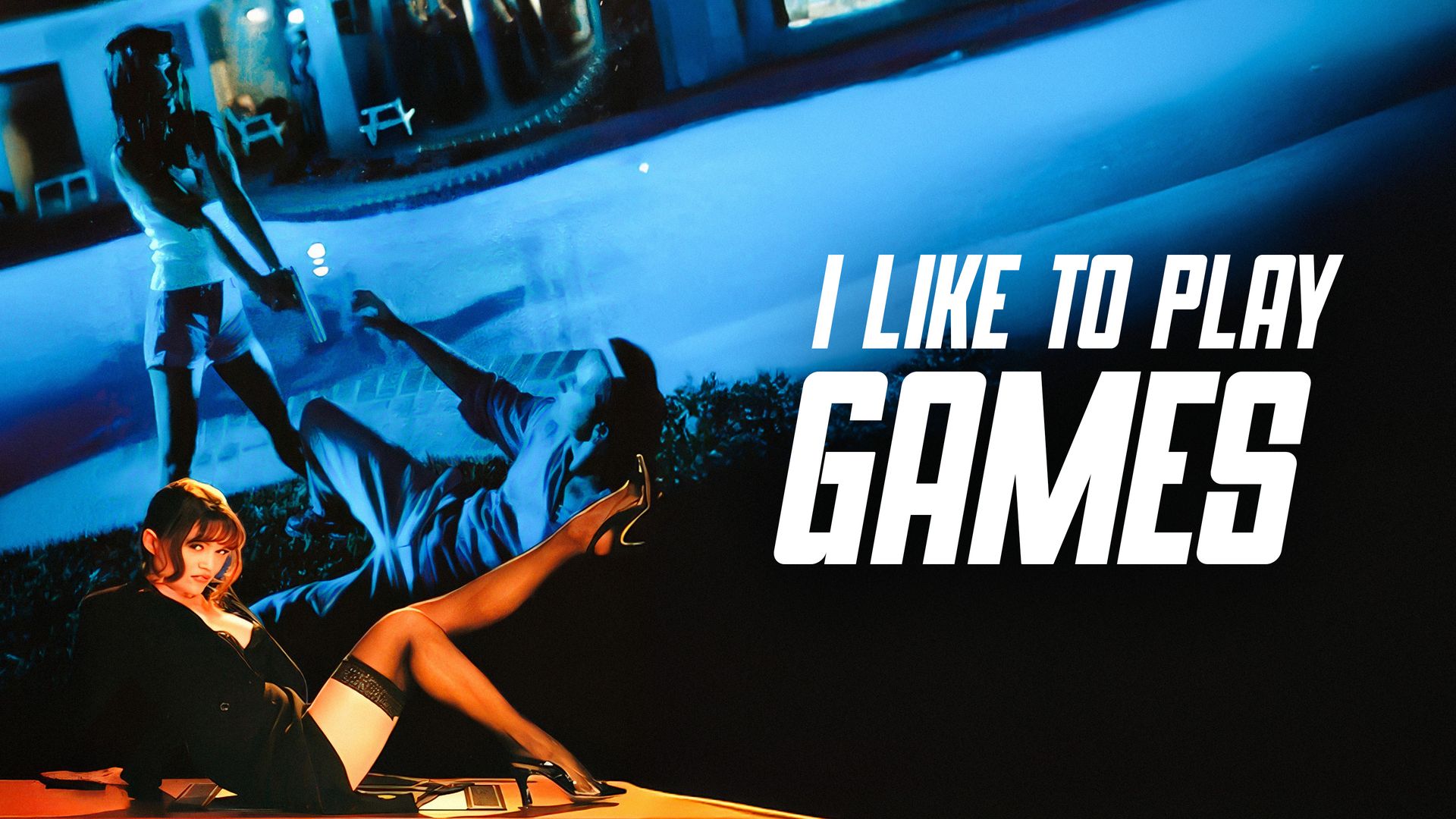 I Like To Play Games