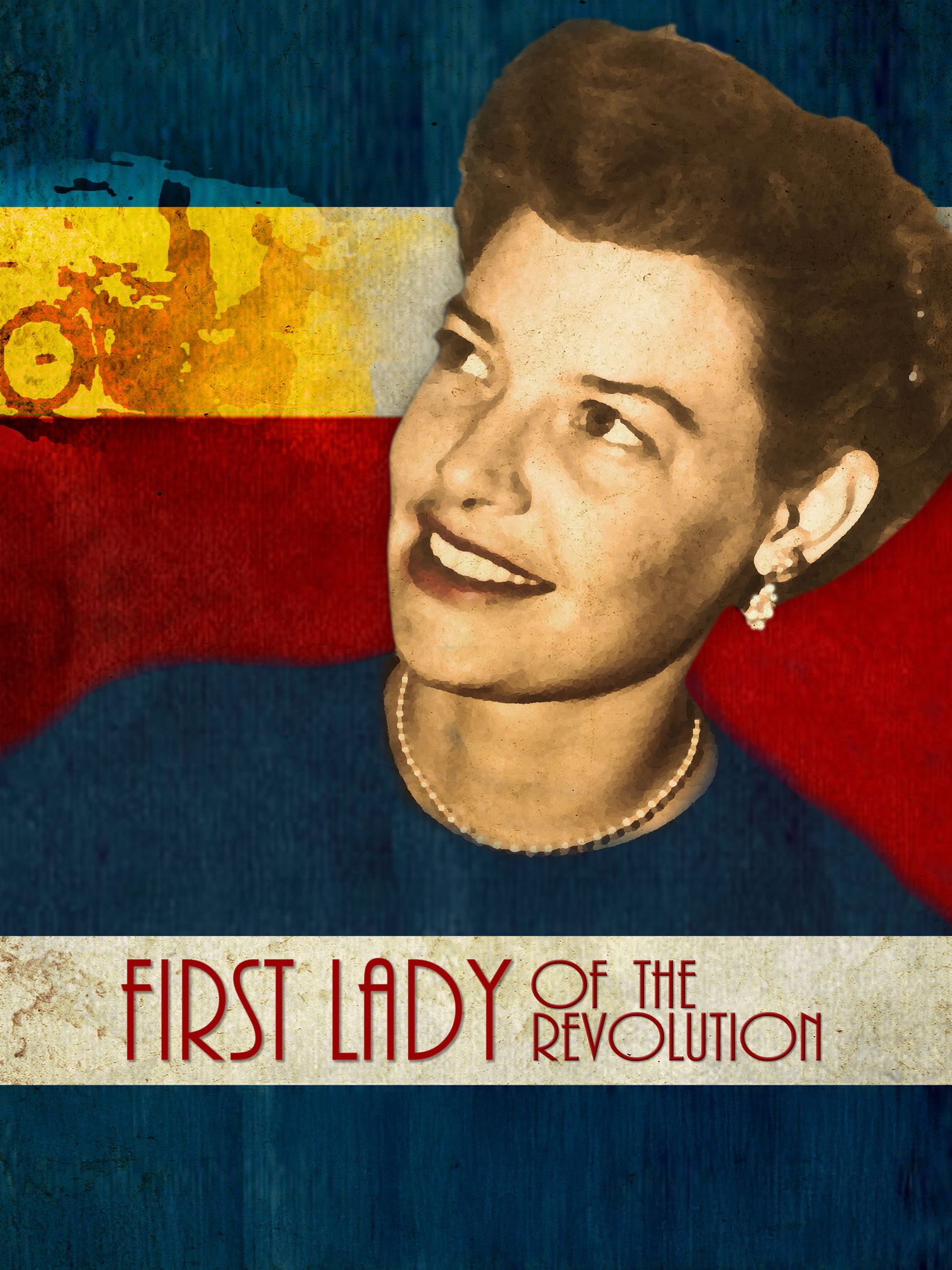 First Lady of the Revolution