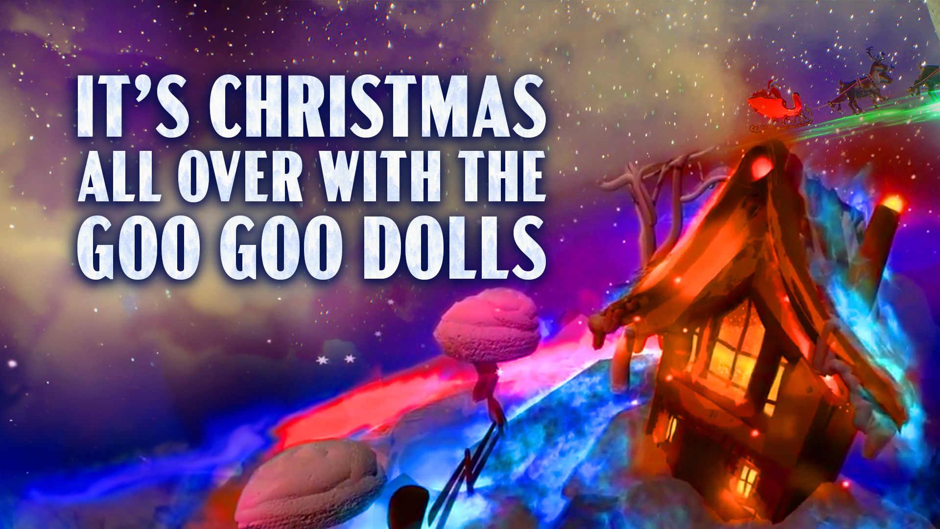 It's Christmas All Over With The Goo Goo Dolls