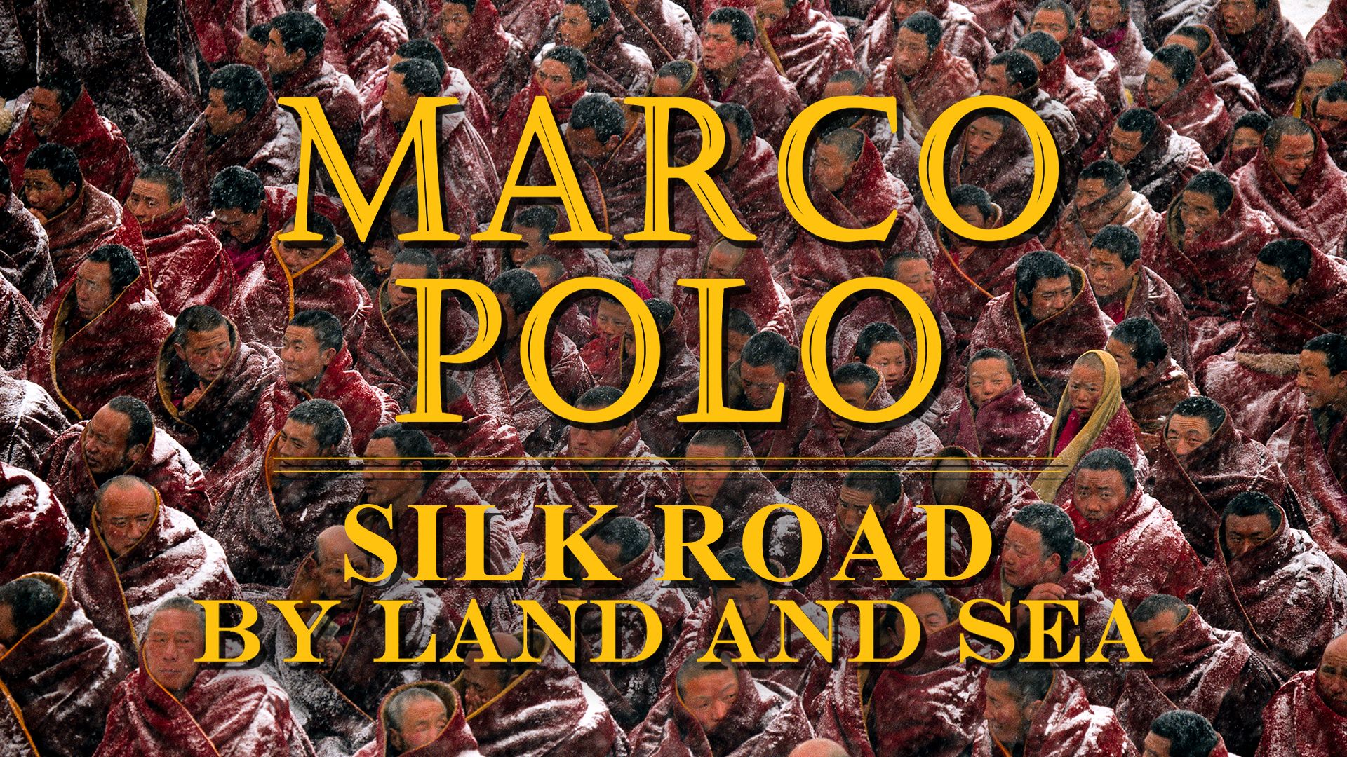 Marco Polo: Silk Road by Land and Sea