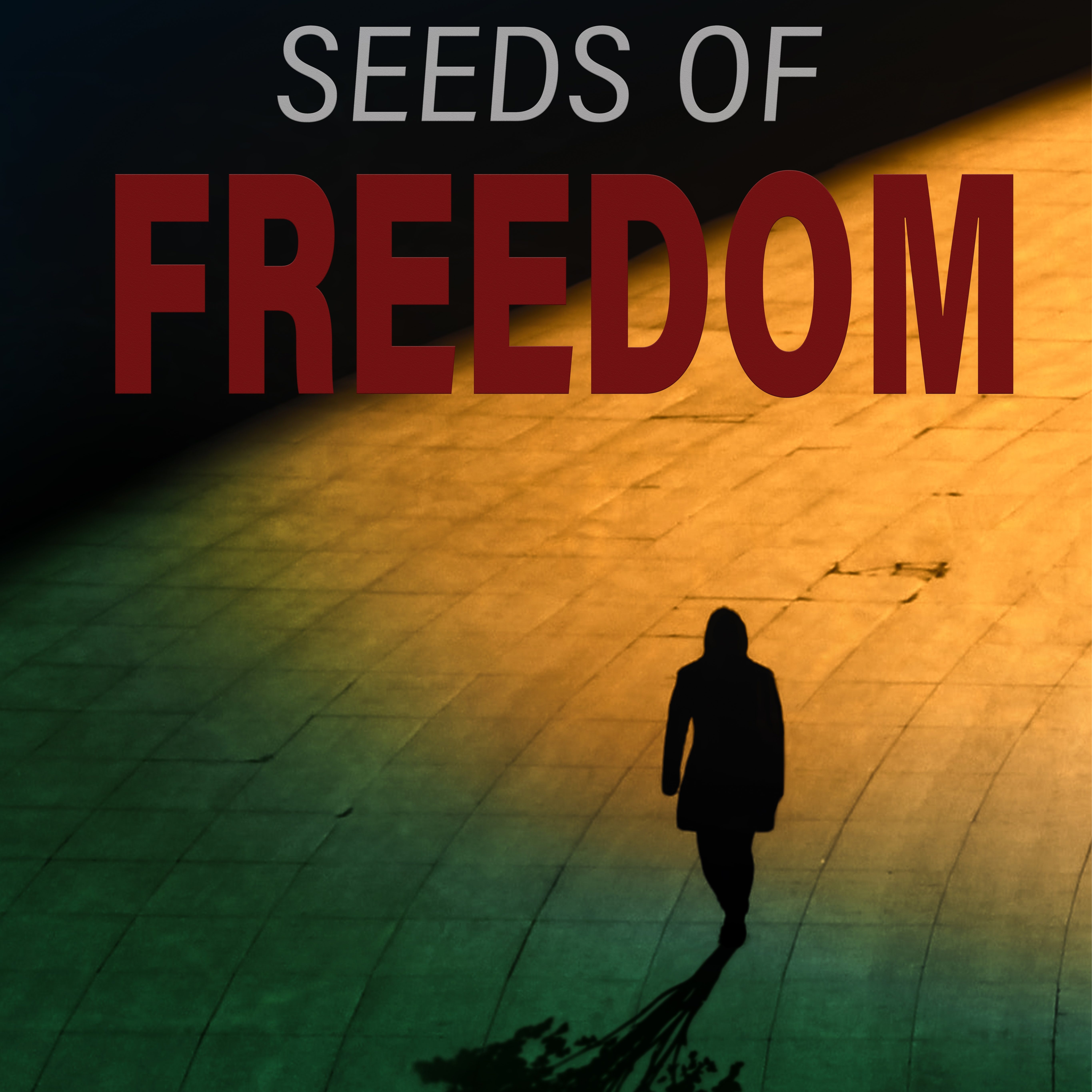 Seeds of Freedom
