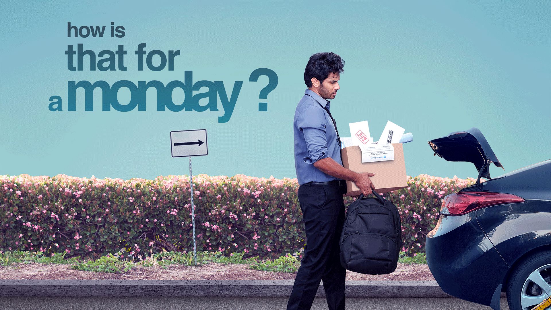 How Is That For a Monday