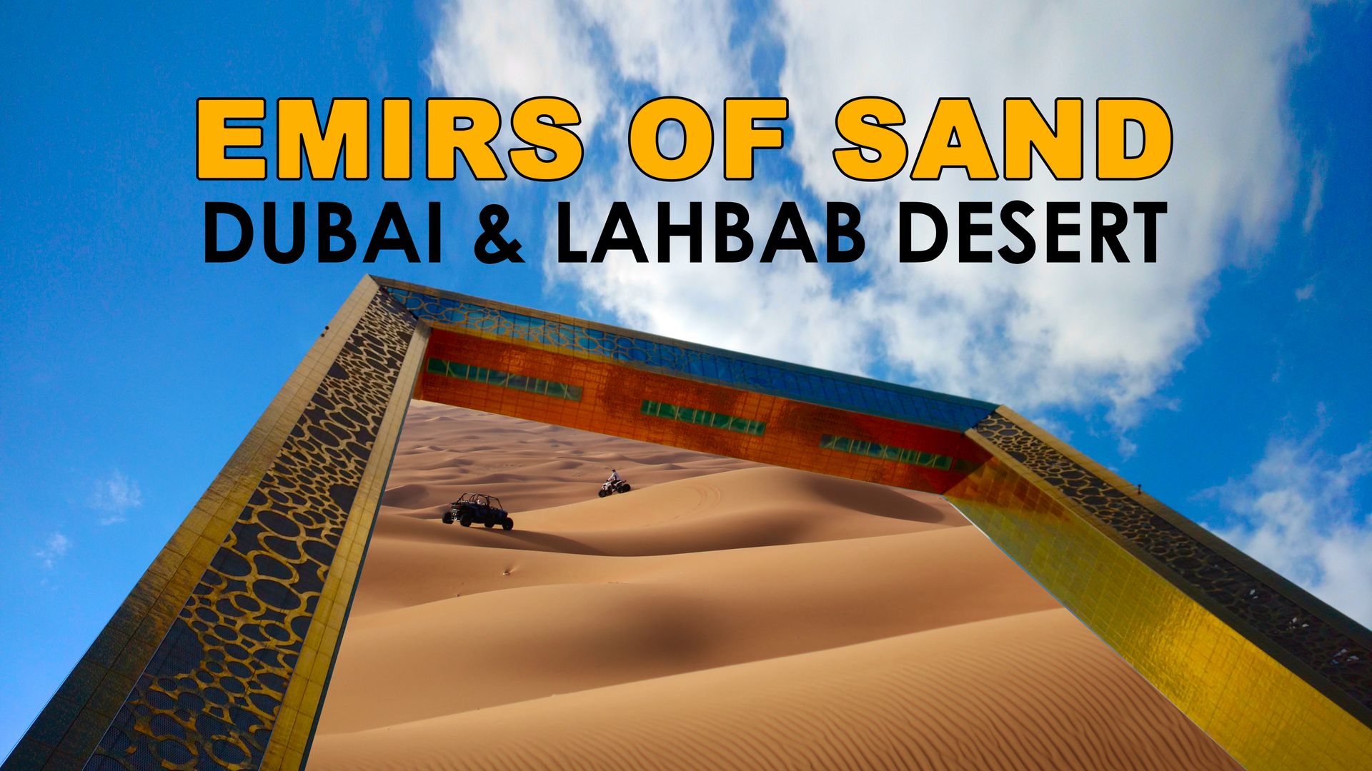Emirs of Sand Dubai and Lahbab Desert