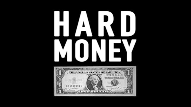 Hard Money