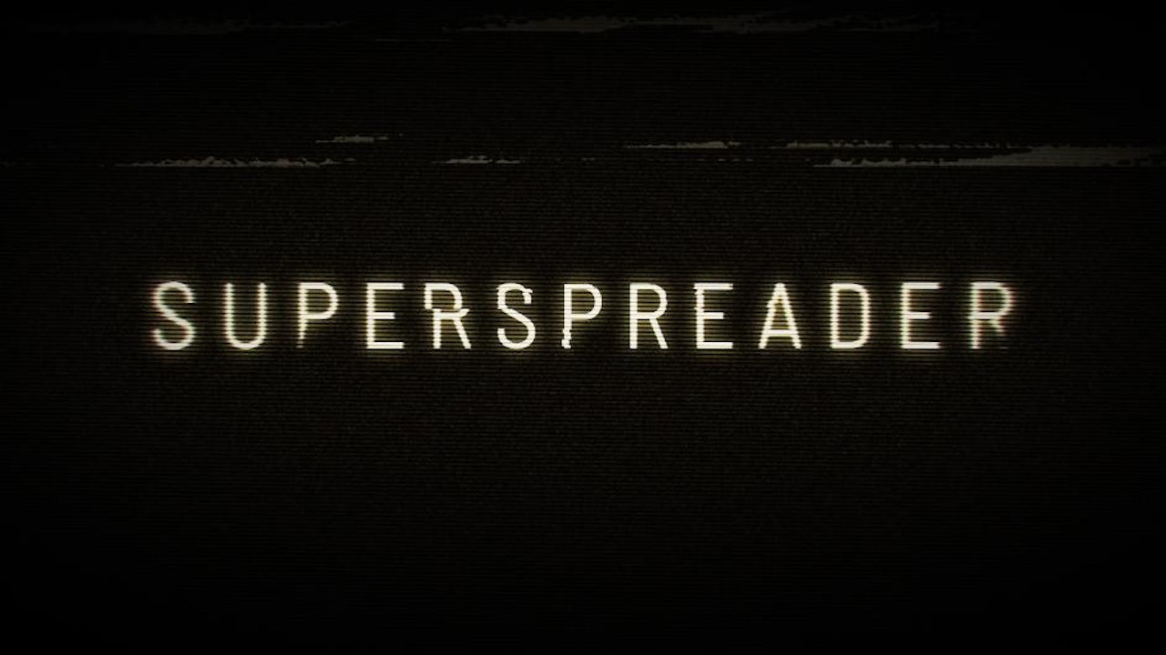 Superspreader