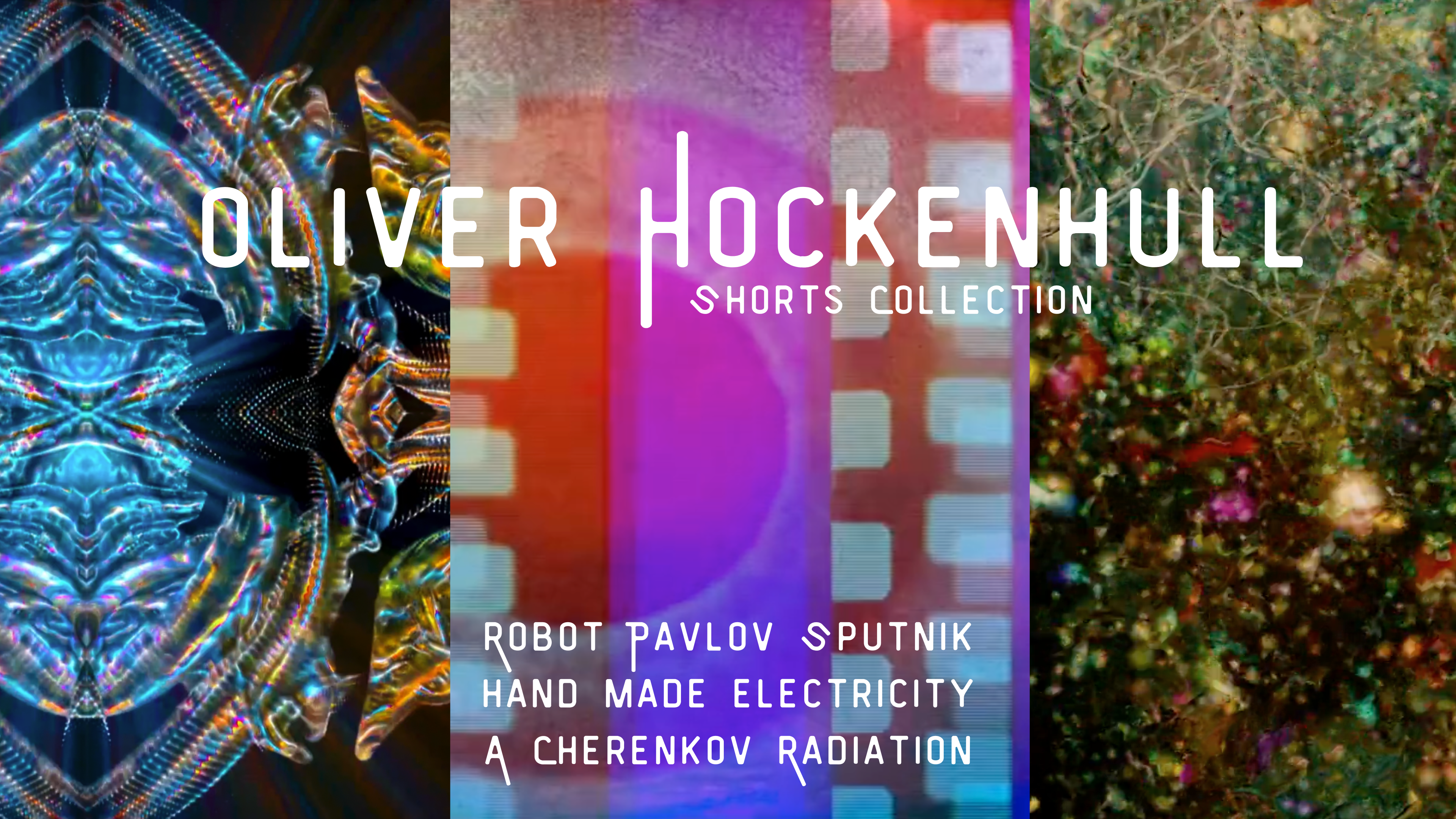 Oliver Hockenhull: Shorts Collection