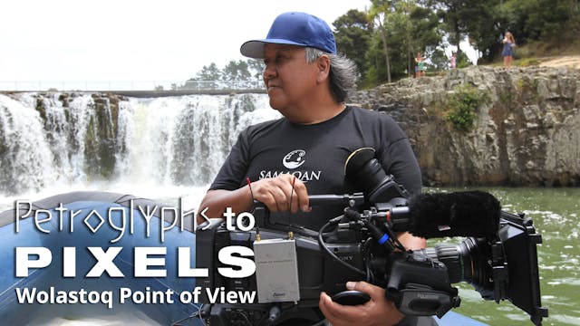 113 Petroglyphs to Pixels: Wolastoq Point of View