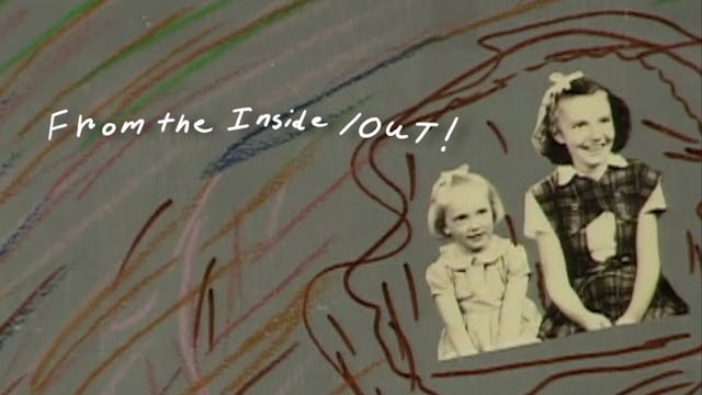 From the Inside/OUT!