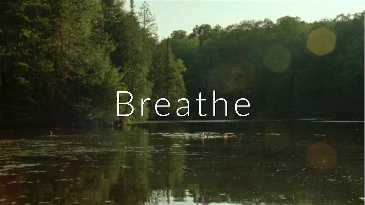 Breathe