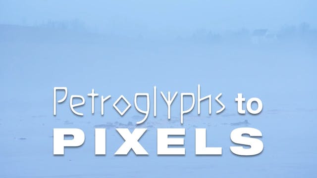 Petroglyphs to Pixels - Ep 11 Alan Syliboy (Clip)