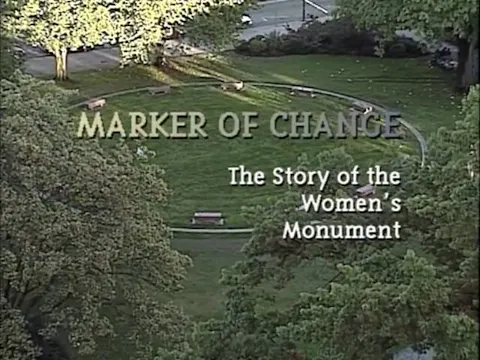 Marker of Change: The Story of the Women's Monument