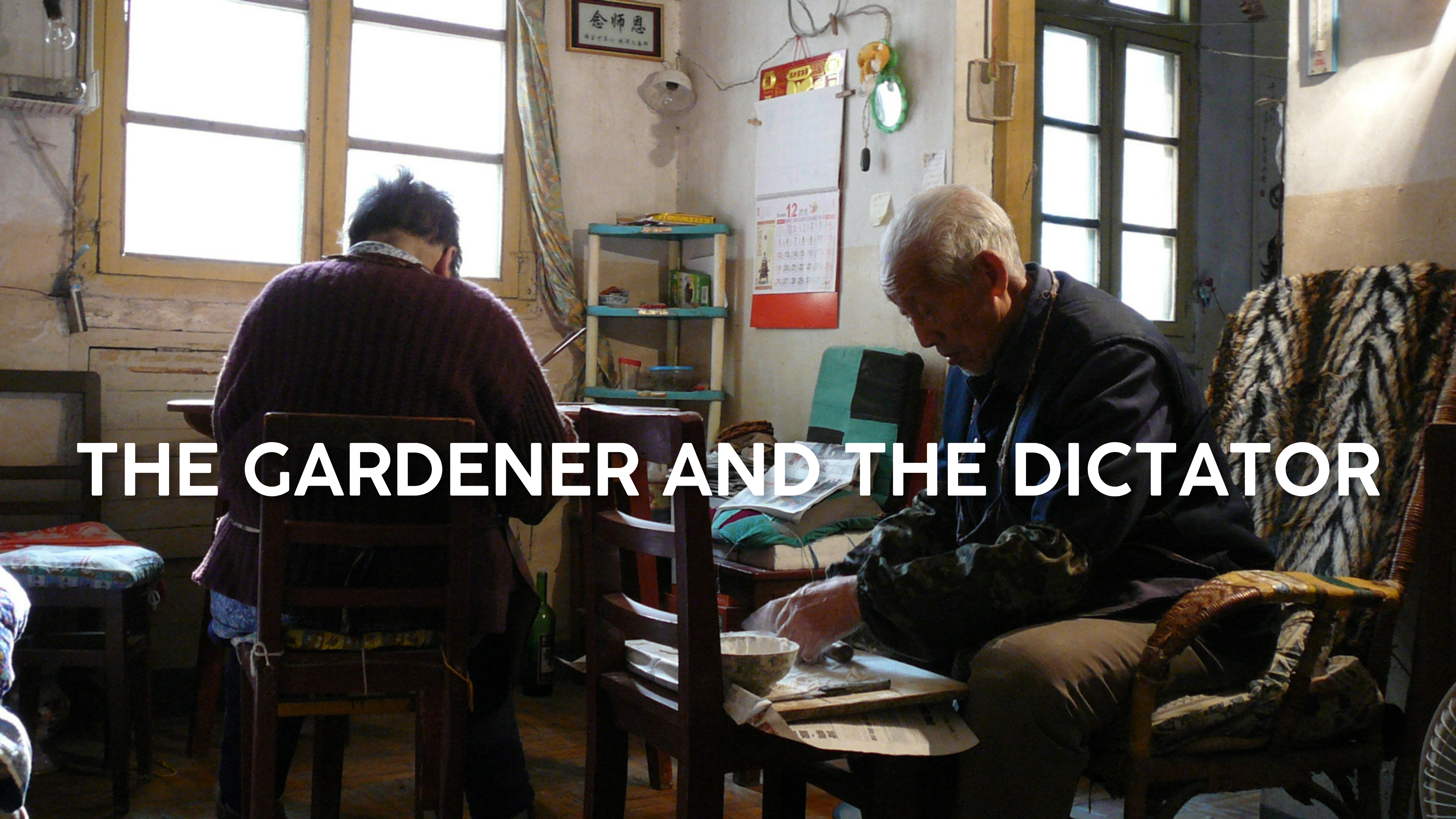 The Gardener and The Dictator