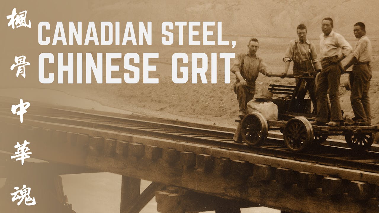 Canadian Steel, Chinese Grit