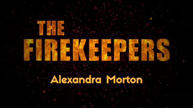 The Firekeepers: Alexandra Morton