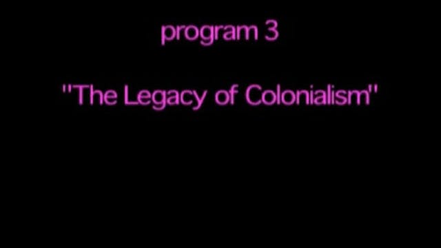 80:20 The Developing World, The Legacy of Colonialism (E3)
