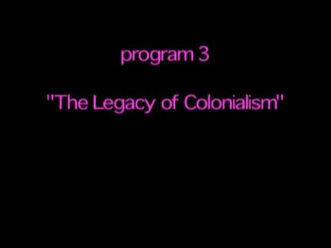 80:20 The Developing World, The Legacy of Colonialism (E3)