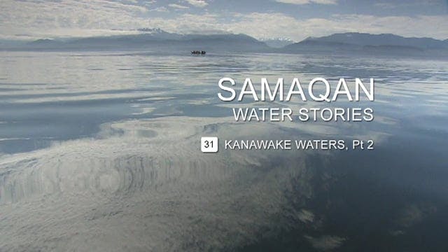 SAMAQAN S3E31 Kahnawake Waters Part 2