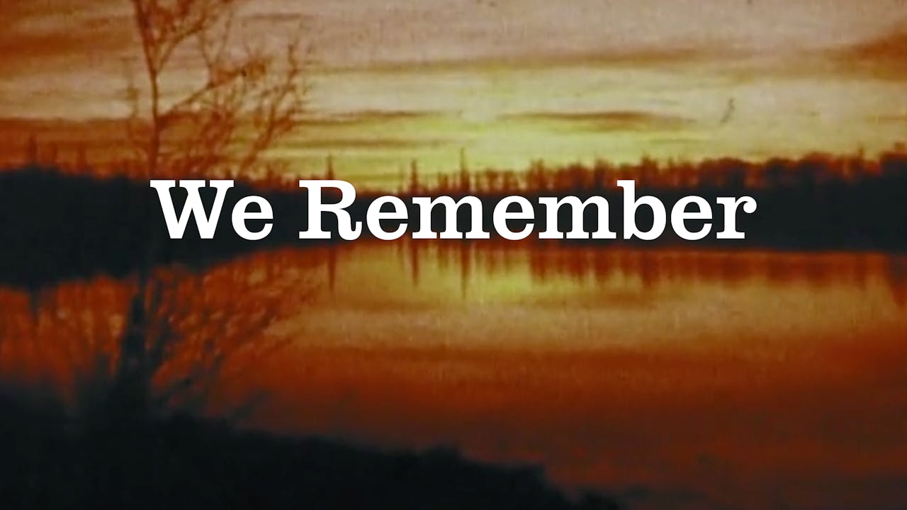 We Remember