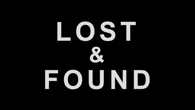 Lost & Found (2015, 83 minutes)