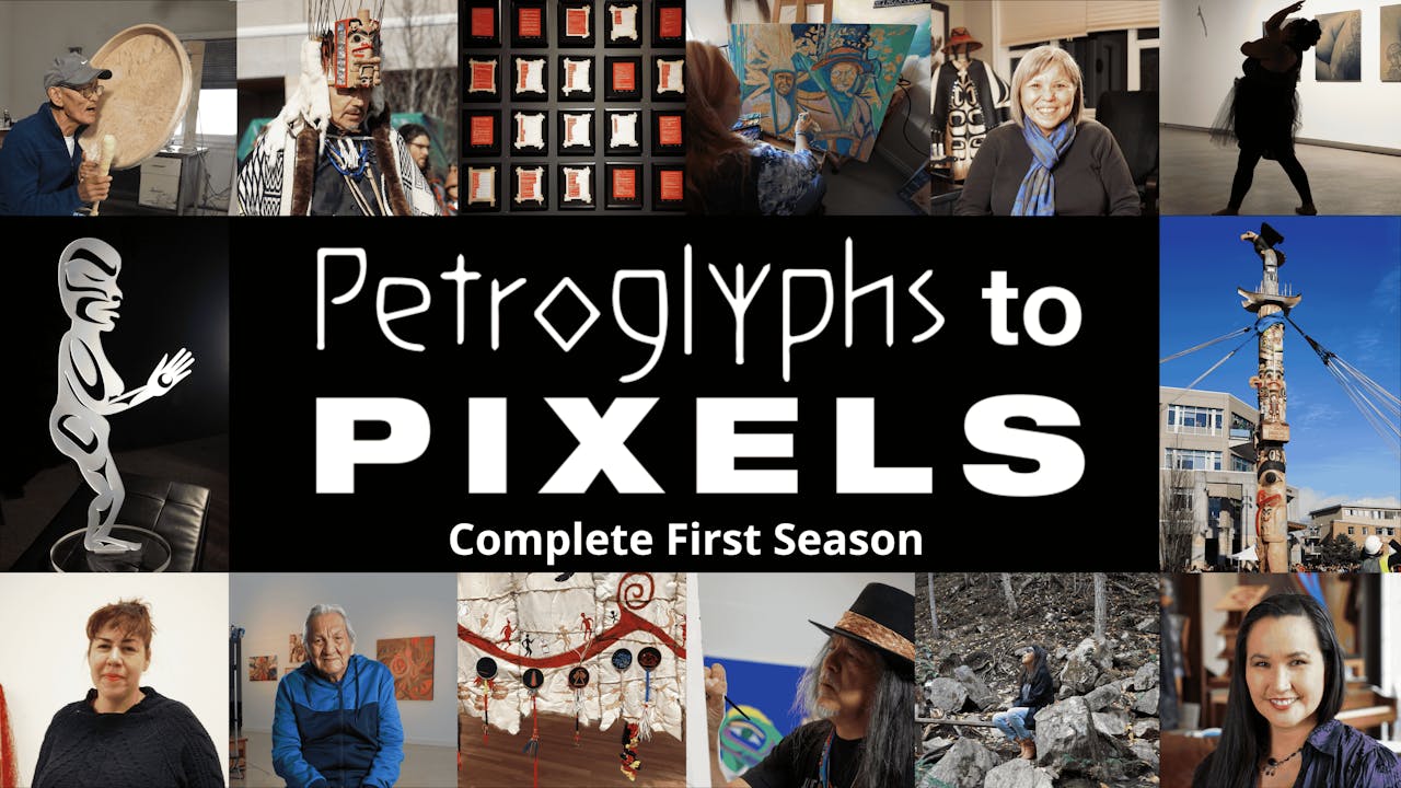 Petroglyphs to Pixels: Season 1 x 13 Episodes