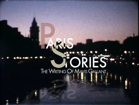 Paris Stories: The Writing of Mavis Gallant