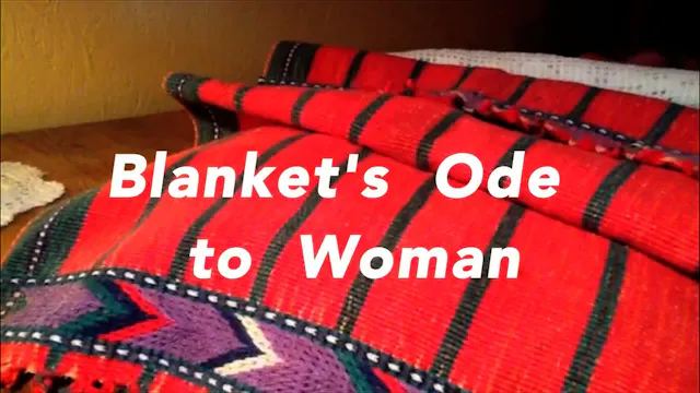Blanket's Ode to Woman