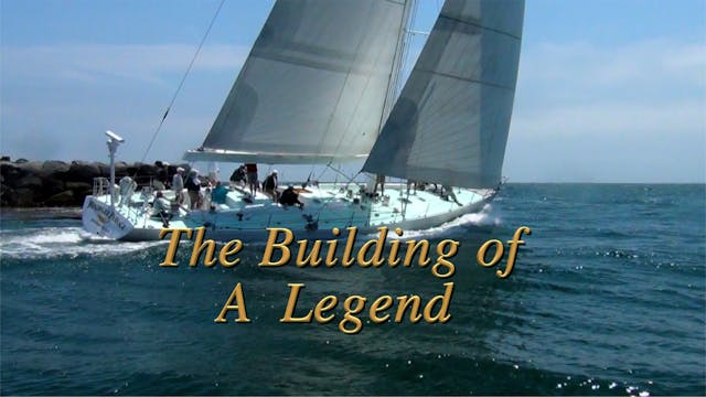 The building of a legend Windward Pas...