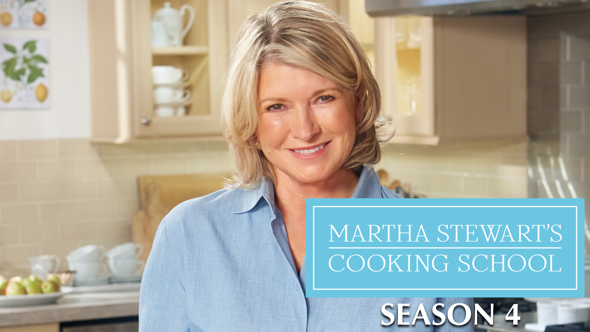 Martha Stewart's Cooking School Season 4