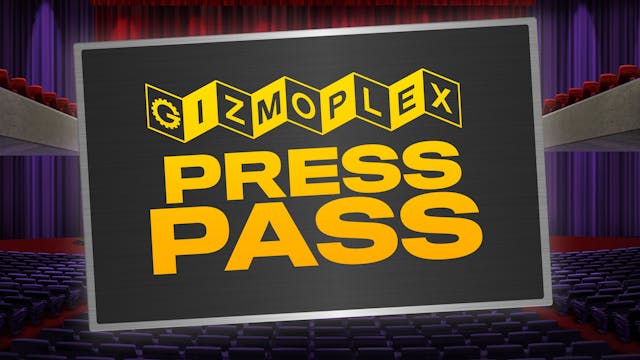 Gizmoplex Press Pass