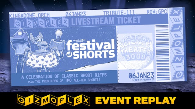 REPLAY S111: The MST3K Festival of Shorts