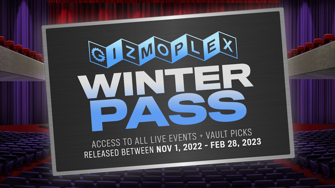 Gizmoplex Winter Pass (2022-23)