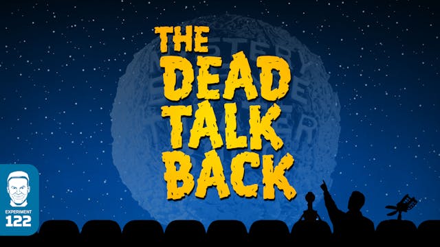 603. The Dead Talk Back