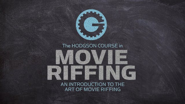 GIZMONIC ARTS: Introduction to Movie Riffing