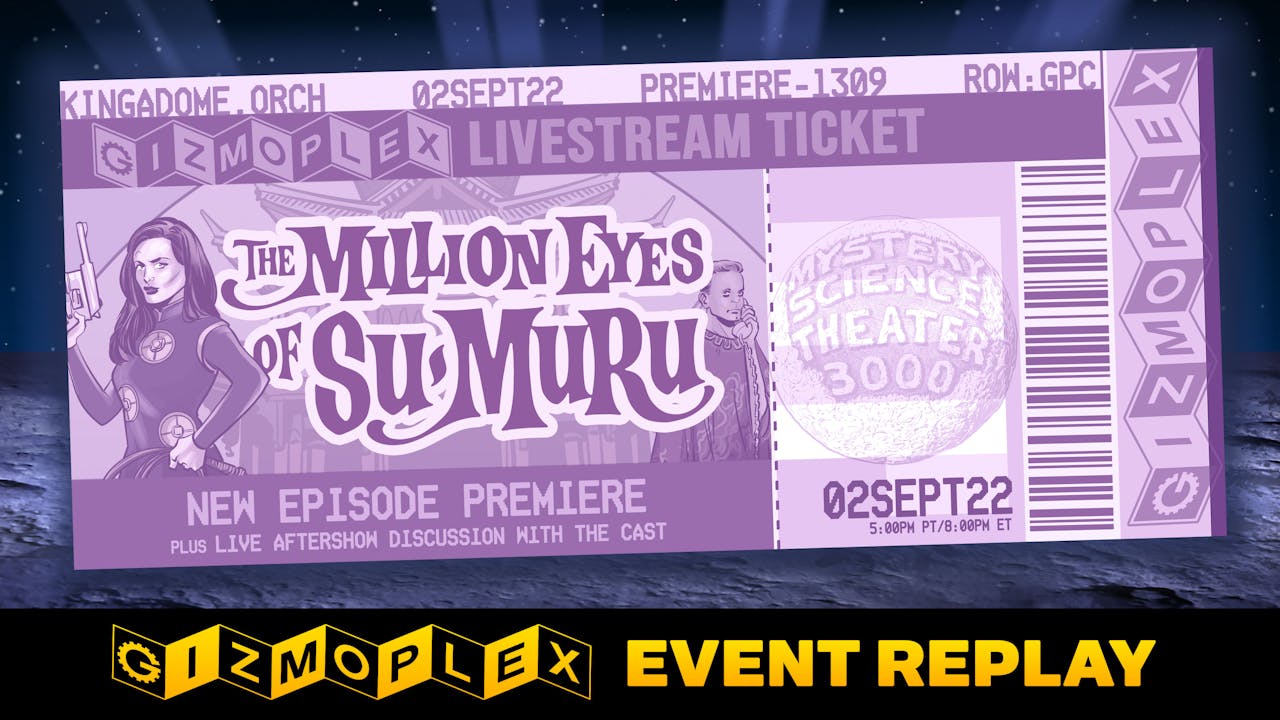 EVENT REPLAY: The Million Eyes of Sumuru