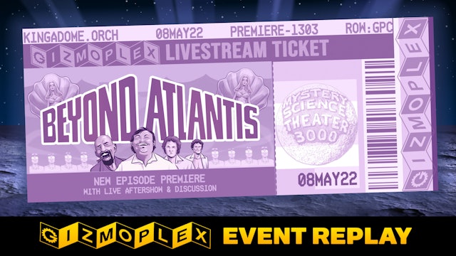 EVENT REPLAY: Beyond Atlantis