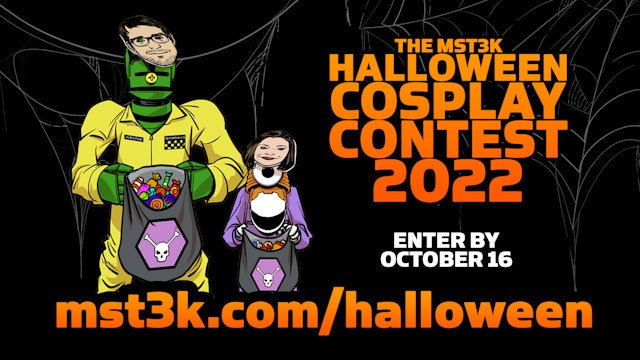 Enter the MST3K HALLOWEEN COSPLAY CONTEST!