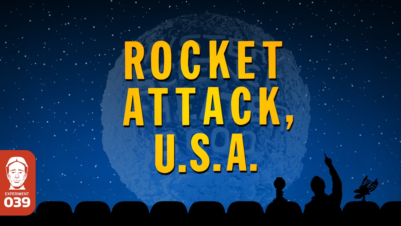 205. Rocket Attack U.S.A.